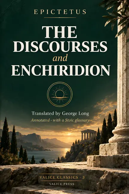 Epictetus: The Discourses and Enchiridion — cover